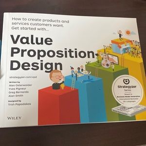 Value Proposition Design Textbook (ISBN 978-1-118-96805-5)